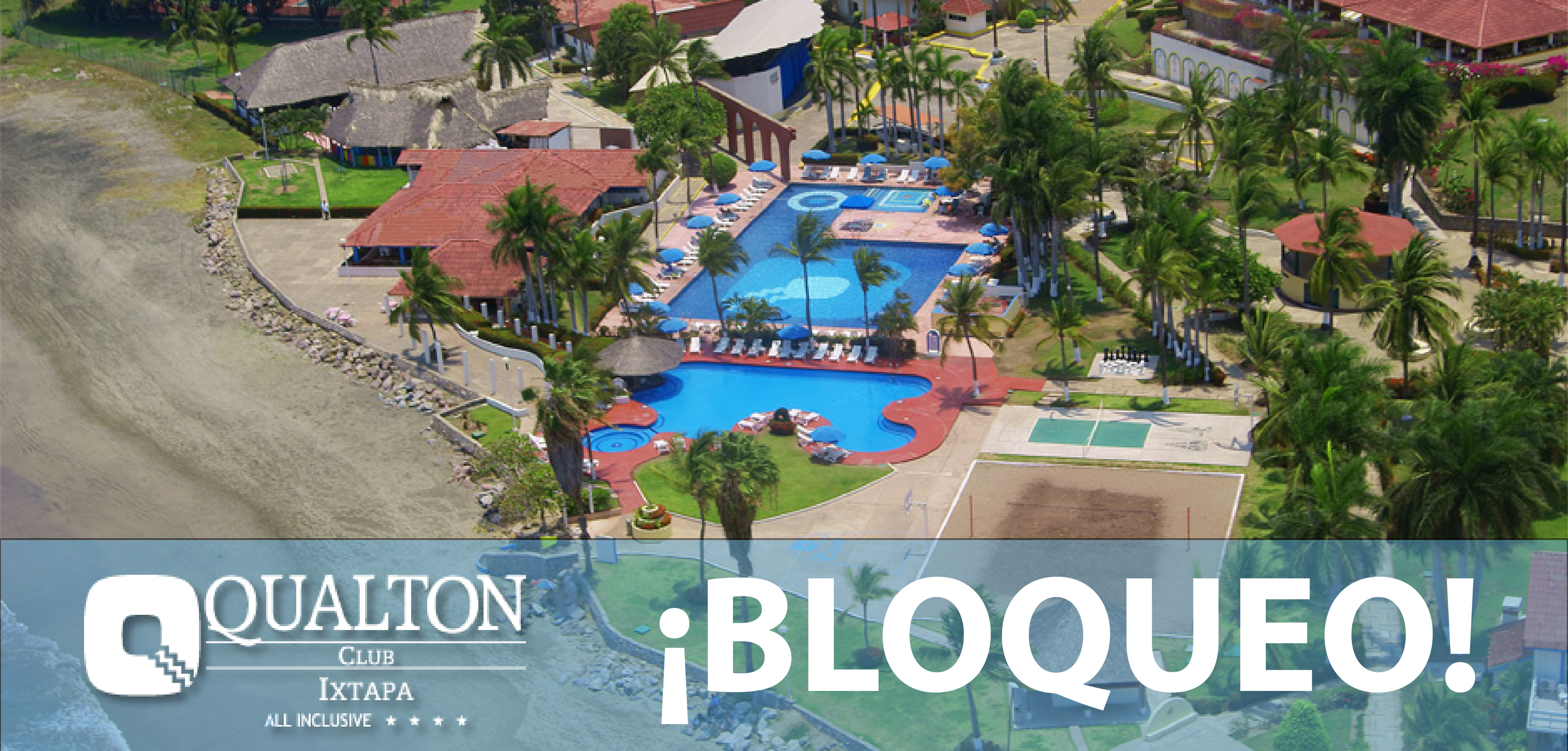 Qualton Club Ixtapa (bloqueo)